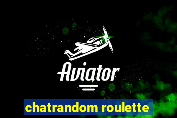 chatrandom roulette